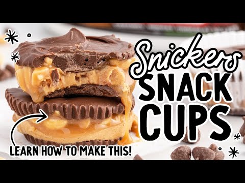 Snickers Snack Cups - Delicious Mini Sweet Treats
