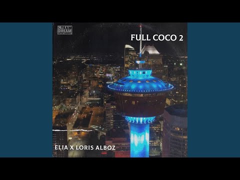 Full Coco 2 (feat. Elia)