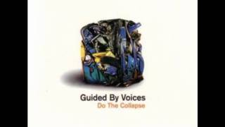 Guided By Voices - Hold on Hope