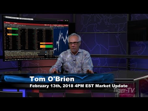 February 13th 4PM EST Market Update with Tom O'Brien on TFNN
