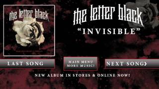 The Letter Black - Invisible