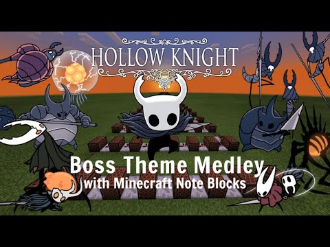 Hollow Knight Boss Themes - Minecraft Note Block Medley