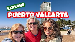 Explore Puerto Vallarta best sights & interesting history