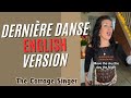 Dernière Danse English Version