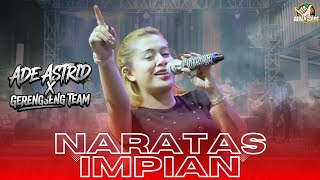 Download lagu NARATAS IMPIAN || (ABIEL JATNIKA) COVER ADE ASTRID X GERENGSENG TEAM COMBO mp3 Download lagu NARATAS IMPIAN || (ABIEL JATNIKA) COVER ADE ASTRID X GERENGSENG TEAM COMBO mp3