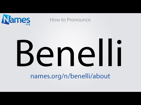 How to Pronounce Benelli