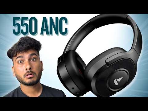 Thumbnail for boAt Rockerz Plus 550 ANC 🔥 80H Playback & Deep Bass | Best ANC Headphone Under ₹3000 ?