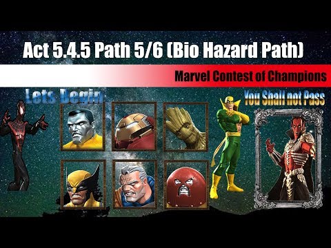 Act 5.4.5 Path 5/6 (Bio Hazard) - Marvel Contest of Champions