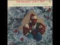 Ramsey Lewis Trio (1964) More Sounds Of Christmas-A3-Egg Nog