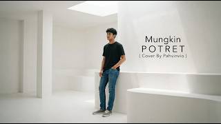 Download lagu Mungkin - Potret ( Cover By Pahvinvio ) mp3 Download lagu Mungkin - Potret ( Cover By Pahvinvio ) mp3