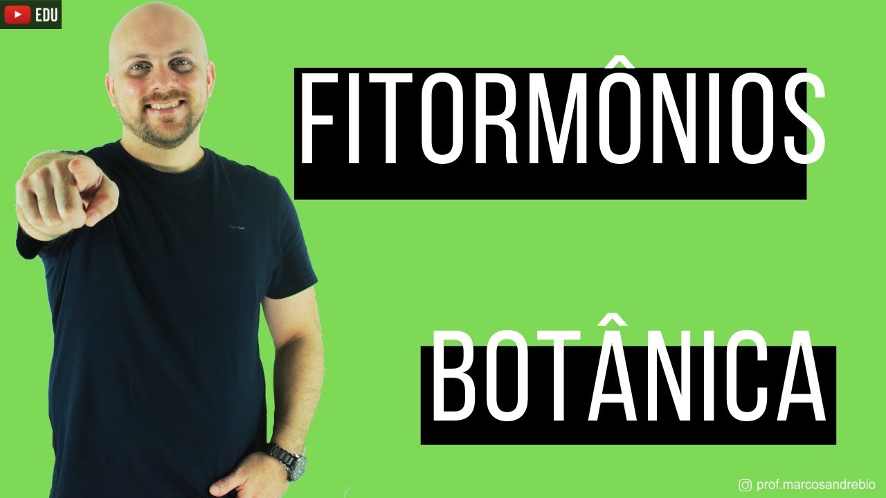 BOTÂNICA | FITORMÔNIOS - HORMÔNIOS VEGETAIS