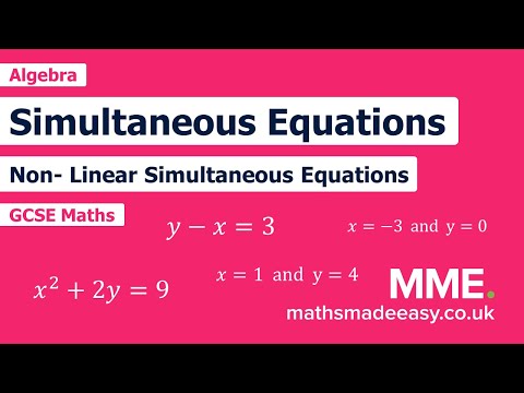 Algebra - Simultaneous Equations Linear and Non-Linear