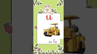 Dạy bé học chữ cái tiếng việt-Dạy bé học chữ u