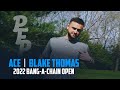 Amazing Disc Golf Ace | Blake Thomas | 2022 Bang-A-Chain Open | PURE FLIGHT