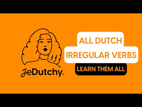 ALL DUTCH 🇳🇱 IRREGULAR VERBS😮