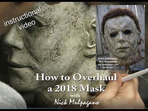 How To Overhaul TOTS H40 2018 Michael Myers mask