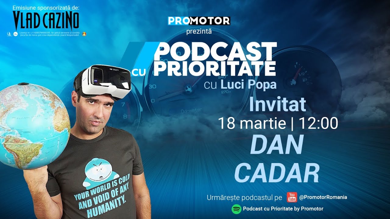 Dan Cadar: O să conducem din ce în ce mai des Xiaomi și Huawei | Podcast cu Prioritate #36