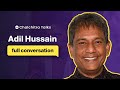 In Conversation With Adil Hussain English Vinglish Delhi Crime Life Of Pi Chalchitra Talks