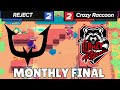 THE BATTLE OF THE WORLD CHAMPS - REJECT VS CRAZY RACOON