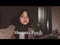Hanin Dhiya - Merpati Putih (Chrisye Live Cover)