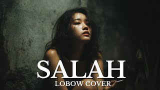 Download lagu 🎵 Cover Lagu “Salah” – Lobow mp3