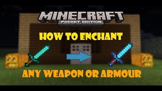 ||HOW TO ENCHANT YOUR WEAPONS AND ARMOUR IN MINECRAFT||