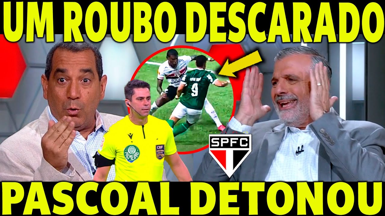 UMA VERGONHA! TIRARAM O SPFC NO APITO! PASCOAL E ZINO SOLTARAM O VERBO NO DEBATE!