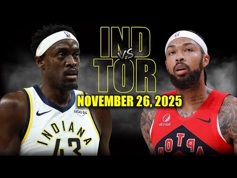 Toronto Raptors vs Indiana Pacers Full Game Highlights - November 26, 2025 | NBA Season