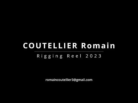 Rigging Demo Reel - COUTELLIER Romain - 2023