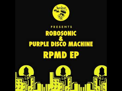 Robosonic & Purple Disco Machine - Viel Fein