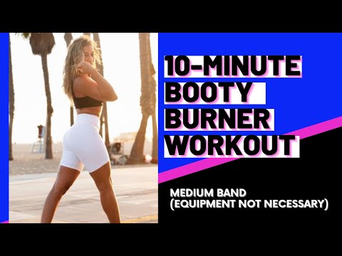 10-Minute Booty Burner Workout | Medium Band (equipment not necessary)