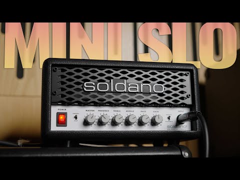 BIG SOUNDS | Soldano Mini SLO