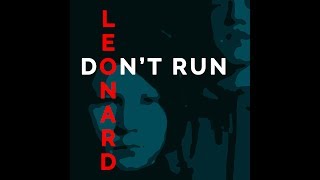Don't Run Music Video