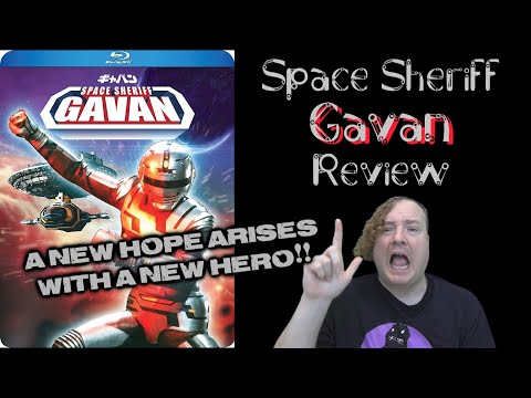 Space Sheriff Gavan (1982) Review - A New Hope Arises With A New Hero!!