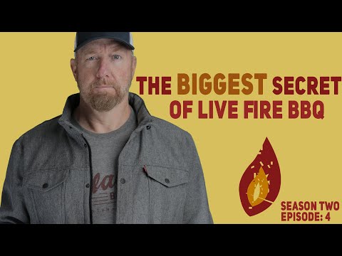 THE Biggest Secret of Live Fire BBQ