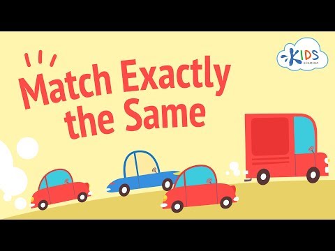 Match Exactly the Same | Matching & Logic Games for Kids | Kids Academy