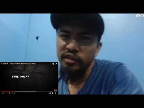 Reaksi "96 Drastik-Triplouz A x Know No [Official Lyric Video]", Sapa lagi dia diss tu..