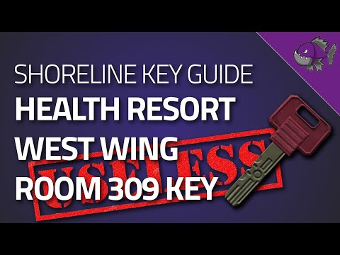 Health Resort West Wing Room 309 Key - Key Guide - Escape From Tarkov