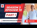 Season 2 Ep 10 Celebrating A Cultural Icon Abduraghmaan Morris Unveils His Journey Part 1
