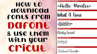 How to download Fonts from Dafont.com and get them into Cricut Design Space!