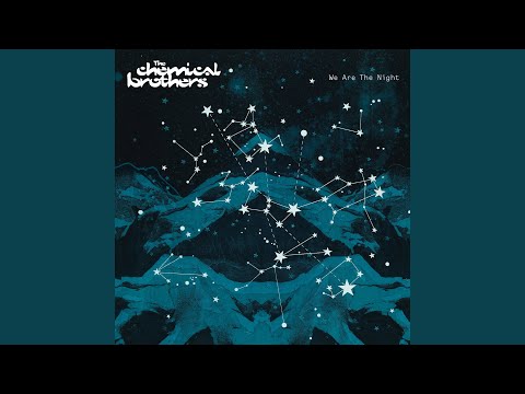 The Pills Wont Help You Now - The Chemical Brothers