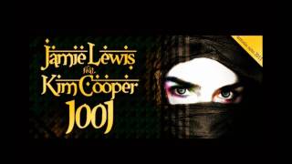 Jamie Lewis feat Kim Cooper - 1001 (1001 mix)