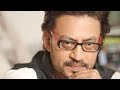 Best Acting By Irfan Khan Ek Ladki Thi Deewani Si