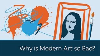 PragerU - Why Is Modern Art So Bad?