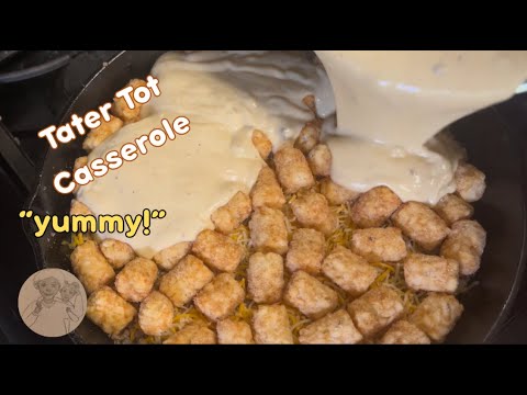 Layered Tater Tot Casserole with Ground Beef, Dual Cream Soups, and Colby Jack — Cooked in One Cast Iron Skillet