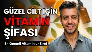 Cilt Sağlığı İçin En İyi Vitaminler: A'dan K'ye Eksiksiz Bakım Rehberi