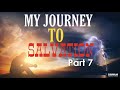 Episode 32-My Journey to Salvation-Part 7-Mugerwa Jamil