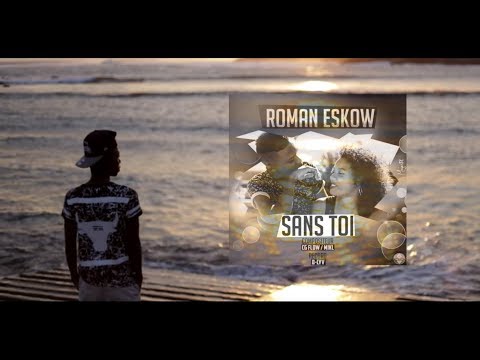 Roman Eskow - Sans toi