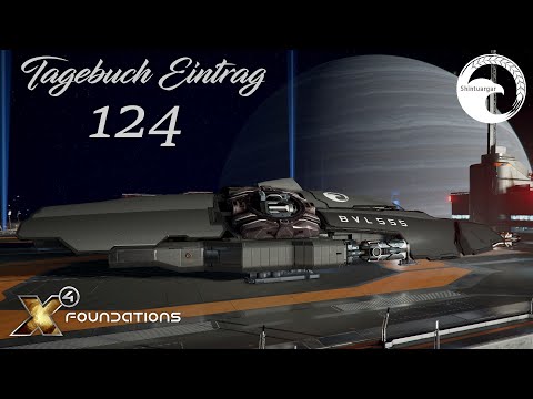 Tagebuch: X4 Foundations - #124 - "Irrungen und Wirrungen"