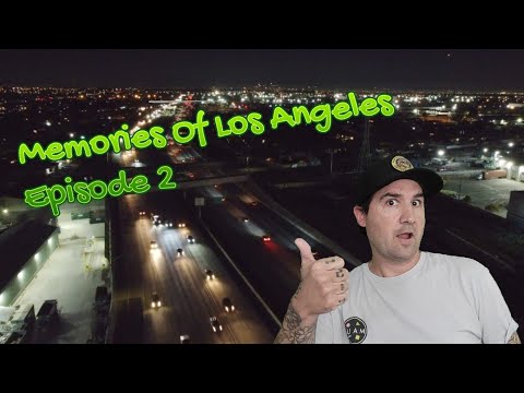 Memories Of Los Angeles Episode Two - Part Two Of Looking @ Old LA Venues